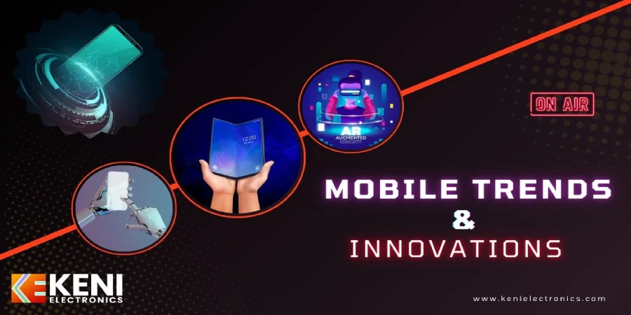Latest Mobile Trends & Innovations You Need to Know in 2024