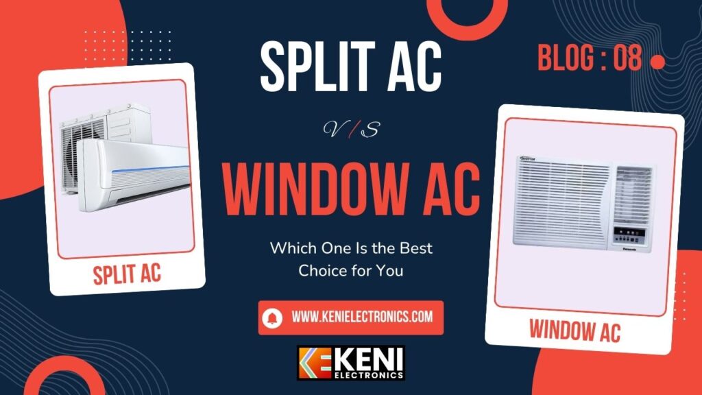 Split Ac vs Window Ac