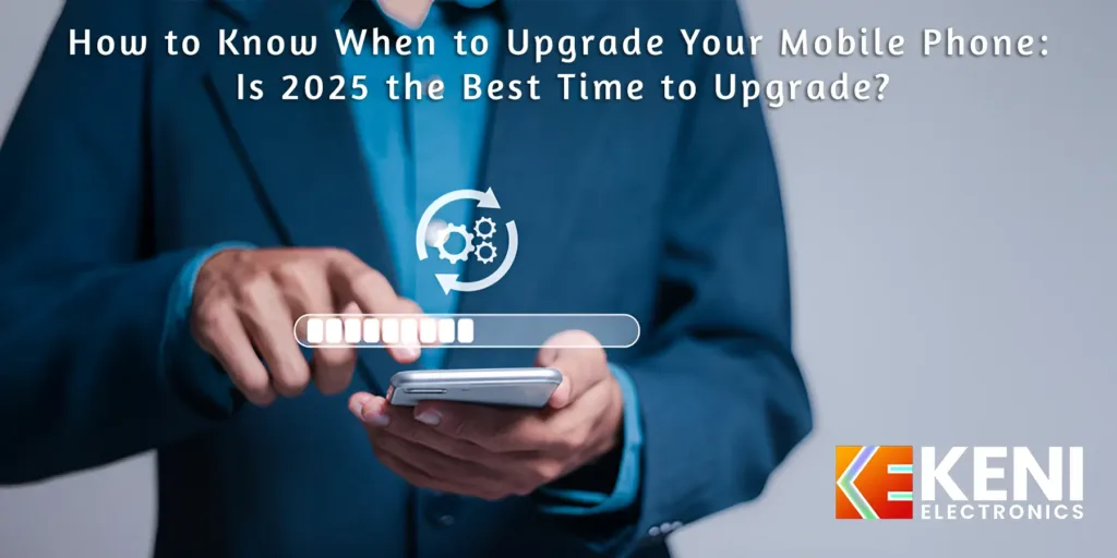 Phone to upgrade in 2025